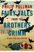 Fairy Tales from the Brothers Grimm : A New English Version cover