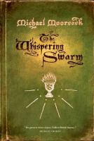 The Whispering Swarm : Book One of the Sanctuary of the White Friars cover