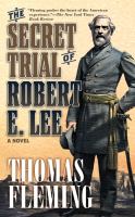 Secret Trial of Robert E. Lee cover