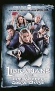 The Librarians and the Mother Goose Chase cover