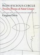 Non-Vicious Circle Twenty Poems of Aime Cesaire cover