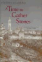 A Time to Gather Stones Essays cover
