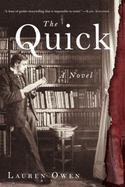 The Quick : A Novel cover