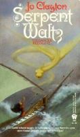 Serpent Waltz: The Dancer Trilogy #02 cover