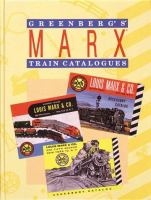 Greenberg's Marx Train Catalogues: 1938-1975 cover