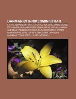 Danmarks Inrikesministrar : Karen Jespersen, Britta Schall Holberg, Birte Weiss, Lista över Danmarks inrikesministrar, Orla Lehmann cover