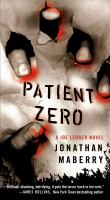 Patient Zero : A Joe Ledger Novel cover