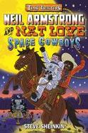 Neil Armstrong and Nat Love, Space Cowboys cover