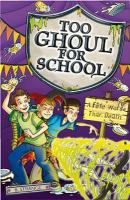 A Fete Worse Than Death (Too Ghoul for School) cover