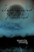 Underground Railroad cover