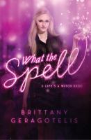 What the Spell cover