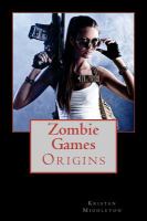 Zombie Games : Origins cover