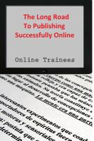 The Long Road to Publishing Successfully Online cover