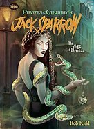 The Age of Bronze (Pirates of the Caribbean, Jack Sparrow) cover