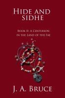 Hide and Sidhe : A Centurion in the Land of the Fae (Book 2) cover