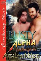 Lusty Alpha [Twin Pines Grizzlies 15] cover