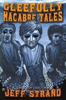 Gleefully Macabre Tales cover