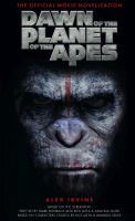 Dawn of the Planet of the Apes - the Official Movie Novelization cover