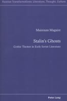 Stalin's Ghosts : Gothic Themes in Early Soviet Literature cover