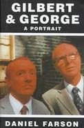Gilbert and George: A Portrait cover