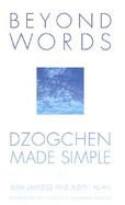 Beyond Words Dzogchen Made Simple cover