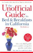 The Unofficial Guide<sup>®</sup> to Bed & Breakfasts in California , 1st Edition cover