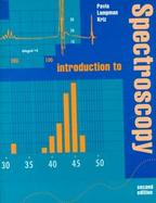INTRODUCTION TO SPECTROSCOPY 2/E+ cover