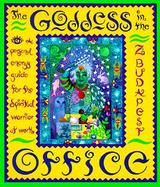 The Goddess in the Office A Personal Energy Guide for the Spiritual Warrior at Work cover