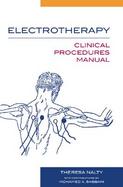 Electrotherapy:  Clinical Procedures Manual cover