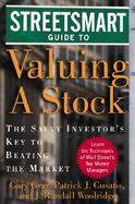 Streetsmart Guide to Valuing  A Stock: The Savvy Investor's Key to Beating the Market cover