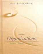 Organizations: Behavior, Structure, Processes cover