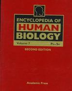 Enc of Human Biology, 2e, Volume Seven cover