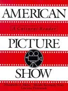 American Picture Show: A Cultural Reader cover