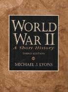 World War II: A Short History cover