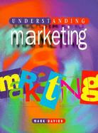 Understanding Marketing cover