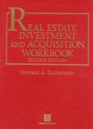 Real Estate Investment and Acquisition Workbook cover