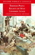 Rights of Man, Common Sense and Other Political Writings Common Sense and Other Political Writings cover
