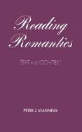 Reading Romantics Texts and Contexts cover