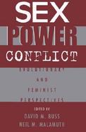 Sex, Power, Conflict Evolutionary and Feminist Perspectives cover