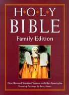 The Holy Bible Rsv With Apocrypha  Family Edition cover