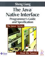 The Java Native Interface Programmer's Guide and Specification cover