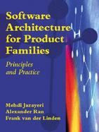 Software Architecture for Product Families: Putting Research Into Practice cover