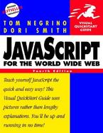 JavaScript for the World Wide Web: Visual QuickStart Guide cover
