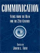 Communication Views from the Helm for 21st Century cover