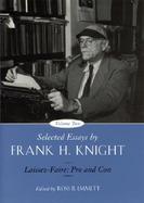 Selected Essays Laissez-Faire  Pro and Con (volume2) cover