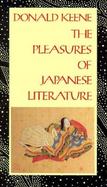 The Pleasures of Japanese Literature cover