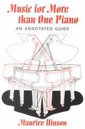Music for More Than One Piano An Annotated Guide cover