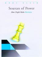 Sources of Power: How People Make Decisions cover