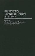 Privatizing Transportation Systems cover