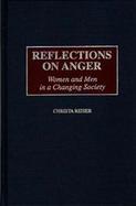 Reflections on Anger Women and Men in a Changing Society cover